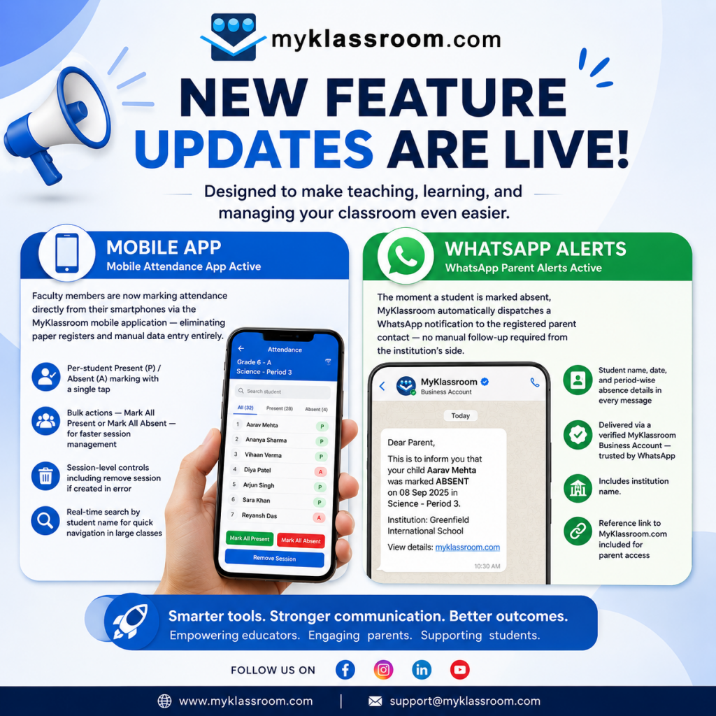 MyKlassroom new feature updates: Mobile Attendance App and WhatsApp Parent Alerts are live