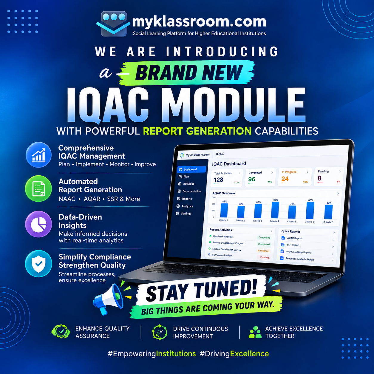 Poster announcing the brand new IQAC Module from myklassroom.com with automated NAAC, AQAR and SSR report generation
